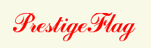 Prestige-Flag. ����������� �������, �������, �������� ��������, ��������� �� ���������, ��������� ��������, ���� �� �������, �������� ���������.